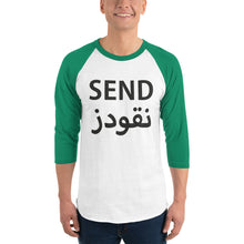Load image into Gallery viewer, Send Nu(qo)des 3/4 sleeve raglan shirt نقودز
