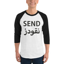 Load image into Gallery viewer, Send Nu(qo)des 3/4 sleeve raglan shirt نقودز