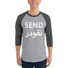 Load image into Gallery viewer, Send Nu(qo)des 3/4 sleeve raglan shirt نقودز
