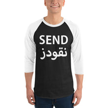 Load image into Gallery viewer, Send Nu(qo)des 3/4 sleeve raglan shirt نقودز