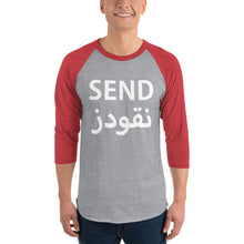 Load image into Gallery viewer, Send Nu(qo)des 3/4 sleeve raglan shirt نقودز